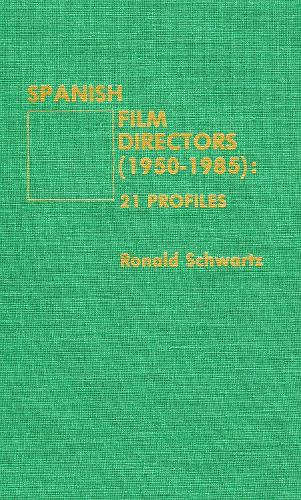 Spanish Film Directors (1950-1985)