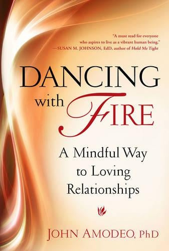 Dancing with Fire