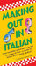 Making Out In Italian