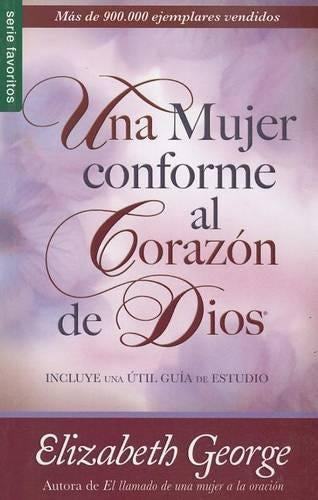 Una Mujer Conforme Al Corazón de Dios - Serie Favoritos