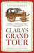 Clara's Grand Tour