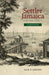 Settler Jamaica in the 1750s: A Social Portrait (Early American Histories