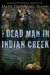 Dead Man in Indian Creek