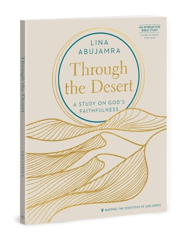 Through the Desert - Includes Six-Session Video Series
