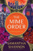 The Mime Order