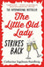 The Little Old Lady Strikes Back
