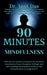 90 Minutes Mindfulness