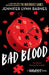 A NATURALS Novel: Bad Blood, Book 4