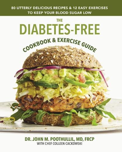 The Diabetes-Free Cookbook