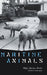 Maritime Animals: Ships, Species, Stories (Animalibus: Of Animals and Cultures