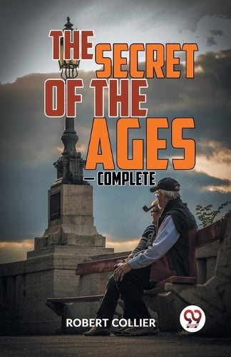 The Secret of the  Ages � Complete