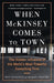 When McKinsey Comes to Town