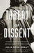 Threat of Dissent