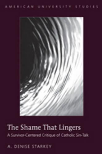 The Shame That Lingers