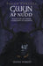 Pagan Portals - Gwyn ap Nudd - Wild god of Faery, Guardian of Annwfn