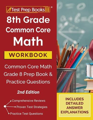 8th Grade Common Core Math Workbook
