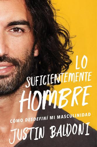 Man Enough \ Lo Suficientemente Hombre