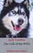The Call of the Wild: (Unabridged