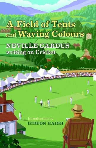 A Field of Tents and Waving Colours