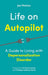 Life on Autopilot