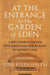 At the Entrance to the Garden of Eden