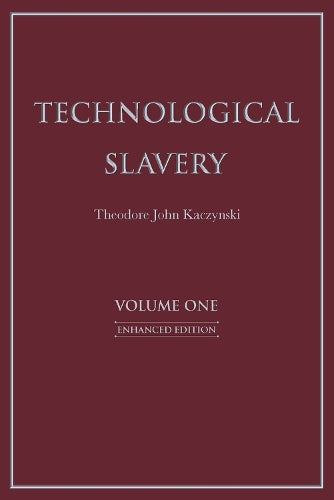 Technological Slavery Volume 1