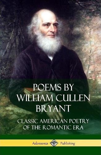 Poems by William Cullen Bryant