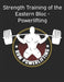 Strength Training of the Eastern Bloc - Powerlifting