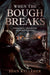 When the Bough Breaks
