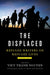 The Displaced
