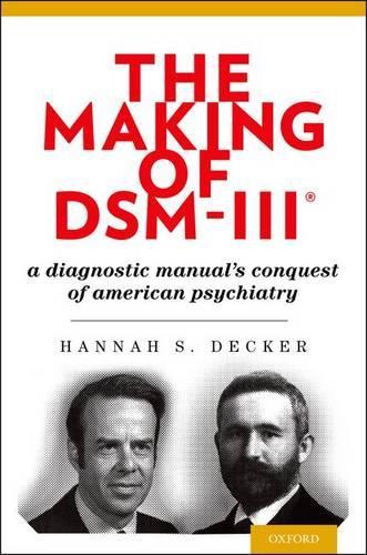 The Making of DSM-III