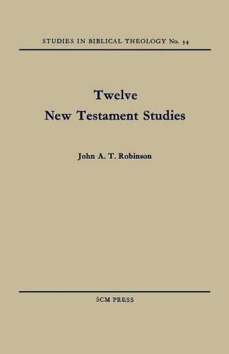 Twelve New Testament Studies