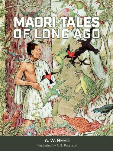 Maori Tales of Long Ago