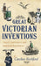 Great Victorian Inventions