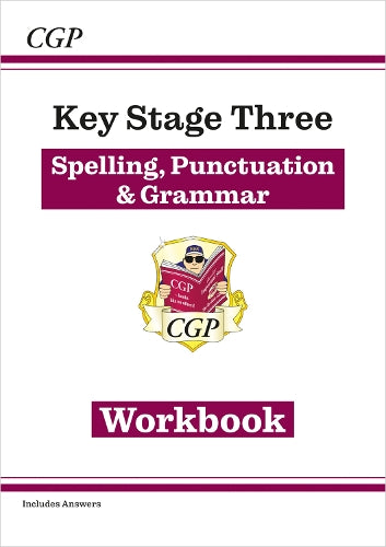 New KS3 Spelling, Punctuation & Grammar Workbook (with answers)