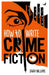 How To Write Crime Fiction