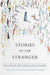 Stories of the Stranger