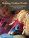 Making Waldorf Dolls