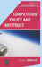 Competition Policy and Antitrust