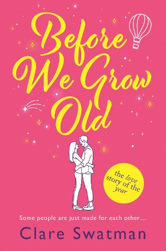 Before We Grow Old