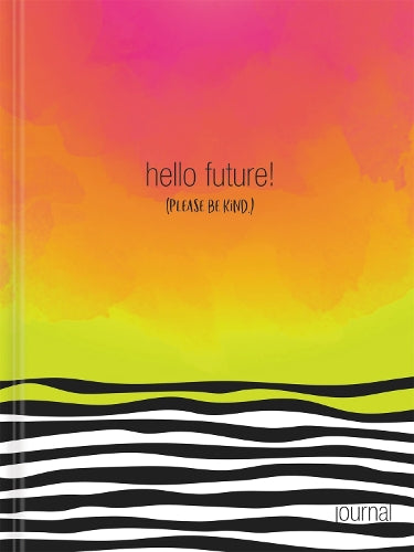 Hello, Future!  Hardcover Journal