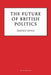 The Future of British Politics