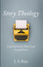 Story Theology