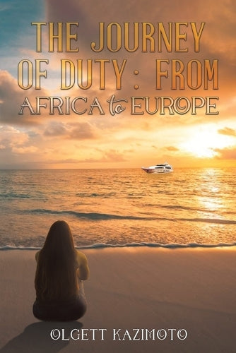 The Journey of Duty: From Africa to Europe