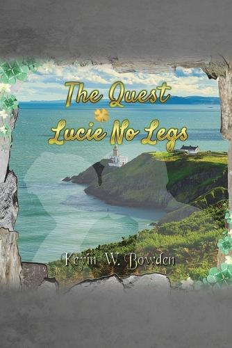 The Quest: Lucie No Legs