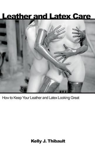 Leather And Latex Care