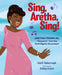Sing, Aretha, Sing!