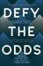 Defy the Odds