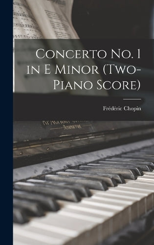 Concerto no. 1 in E Minor (two-piano Score
