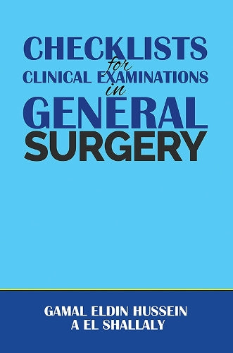 Checklists for Clinical Examinations in General Surgery